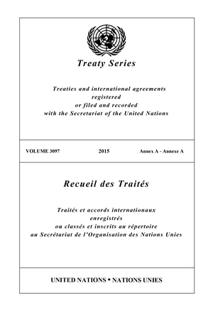 Treaty Series 3097 / Recueil des TraitÃ©s 3097