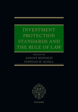 Investment Protection Standards and the Rule of Law