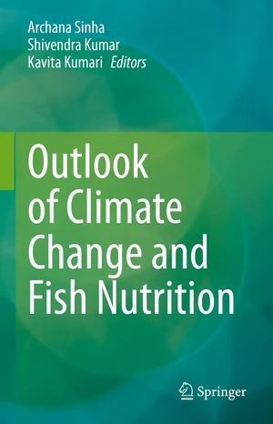 Outlook of Climate Change and Fish Nutrition