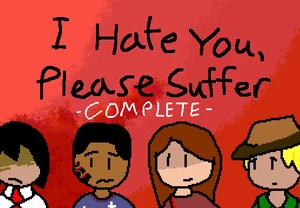 I Hate You, Please Suffer - Complete Steam CD Key