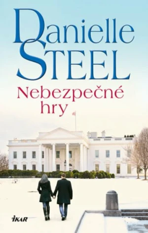 Nebezpečné hry (Defekt) - Danielle Steel