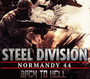 Steel Division: Normandy 44 - Back to Hell DLC FR Steam CD Key