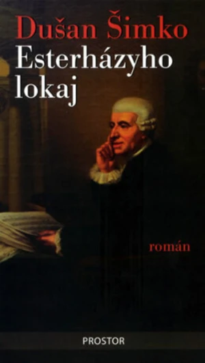 Esterházyho lokaj - Dušan Šimko