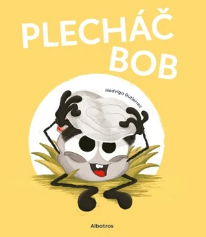 Plecháč Bob - Hedviga Gutierrez - e-kniha