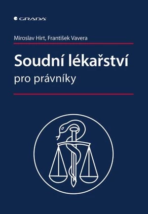 Soudní lékařství pro právníky - Miroslav Hirt, František Vavera - e-kniha