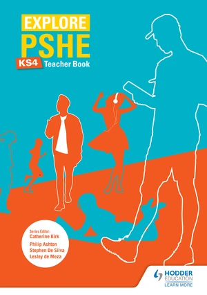 Explore PSHE for Key Stage 4 Teacher Book