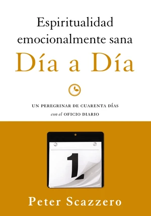 Espiritualidad emocionalmente sana - DÃ­a a dÃ­a