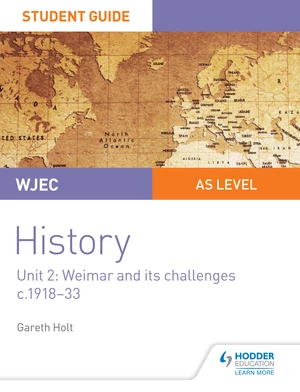 WJEC AS-level History Student Guide Unit 2