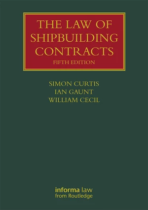 The Law of Shipbuilding Contracts