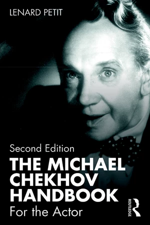 The Michael Chekhov Handbook
