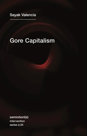 Gore Capitalism