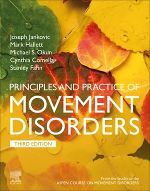 Principles and Practice of Movement Disorders E-Book
