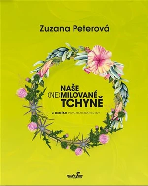 Naše (ne)milované tchyně - Zuzana Peterová
