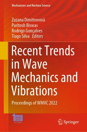 Recent Trends in Wave Mechanics and Vibrations