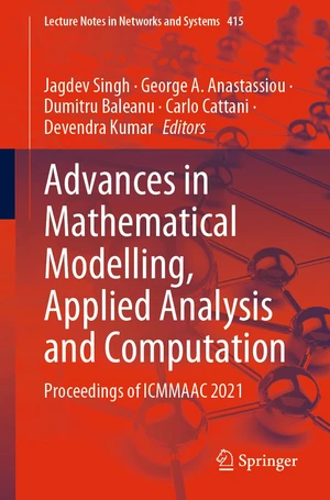 Advances in Mathematical Modelling, Applied Analysis and Computation