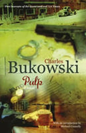 Pulp (Defekt) - Charles Bukowski