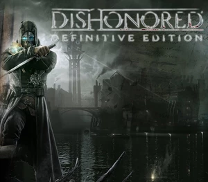 Dishonored Definitive Edition Epic Games Account