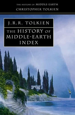 Index (The History of Middle-earth, Book 13) (Defekt) - Christopher Tolkien