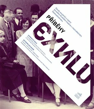 Příběhy exilu - Věra Velemanová, Jakub Hauser