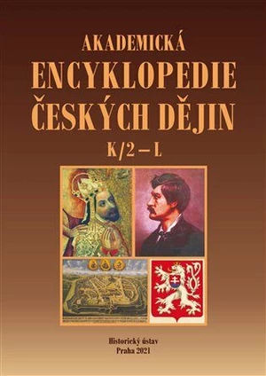 Akademická encyklopedie českých dějin VII. K/2 - L - Jaroslav Pánek, kolektiv autorů