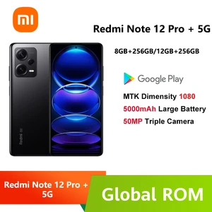 Global ROM Xiaomi Redmi Note 12 Pro+ Plus 200MP Triple Camera Dimensity 1080 5000mAh 120W Fast Charge 12 Pro Plus