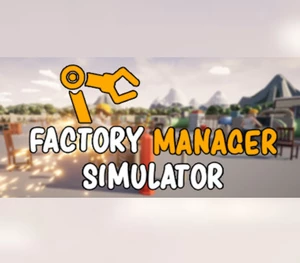 Factory Manager Simulator Steam CD Key