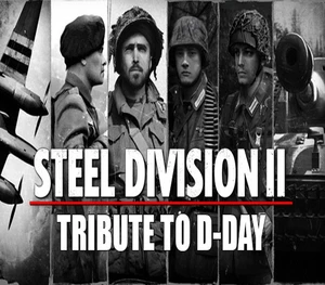 Steel Division 2 - Tribute to D-Day Pack DLC Steam CD Key