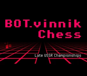 BOT.vinnik Chess: Late USSR Championships Steam CD Key