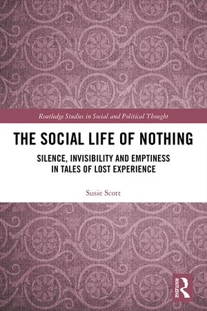 The Social Life of Nothing