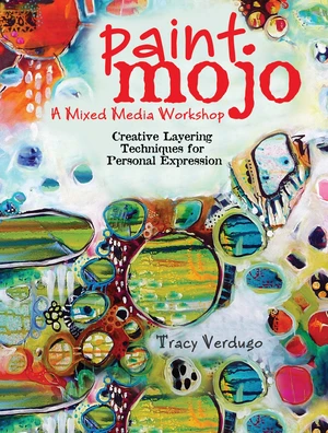 Paint Mojo - A Mixed-Media Workshop