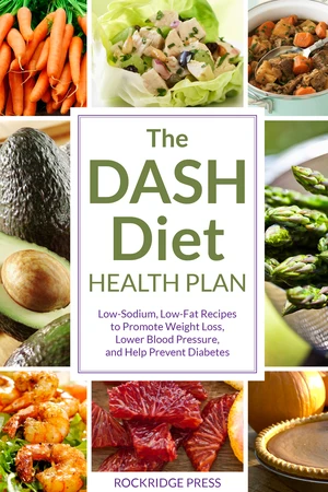 The Dash Diet Health Plan