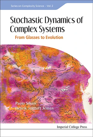 Stochastic Dynamics Of Complex Systems