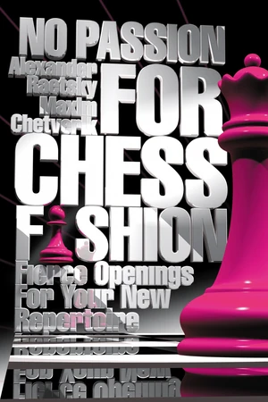 No Passion For Chess Fashion