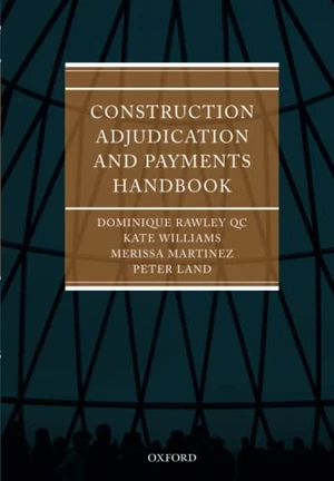 Construction Adjudication and Payments Handbook