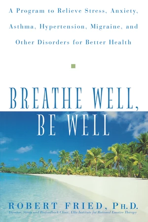 Breathe Well, Be Well