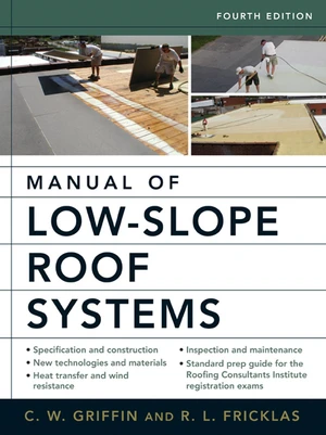 Manual of Low-Slope Roof Systems