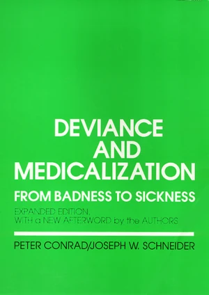 Deviance and Medicalization