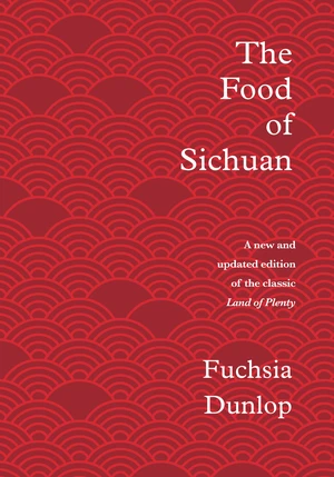 The Food of Sichuan