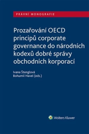 Prozařování OECD principů corporate governance - Bohumil Havel, Ivana Štenglová