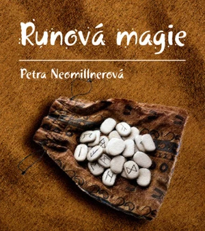 Runová magie - Petra Neomillnerová - e-kniha