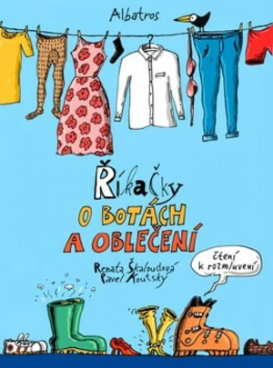 Říkačky o botách a oblečení - Renata Škaloudová