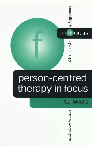 Person-Centred Therapy in Focus