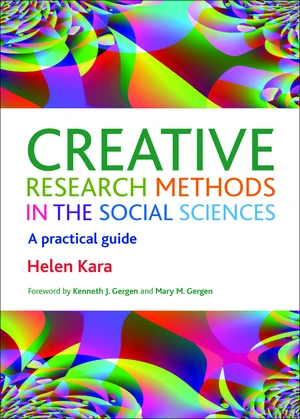 Creative Research Methods in the Social Sciences