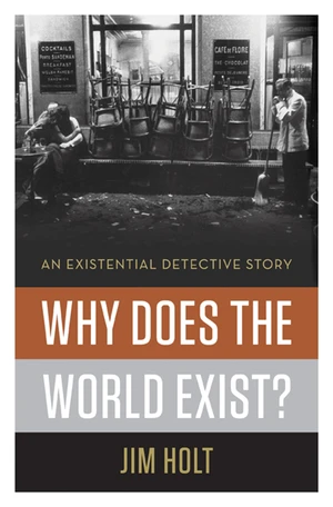 Why Does the World Exist?