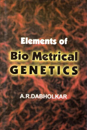 Elements of Biometrical Genetics (Revised and Enlarged Edition)