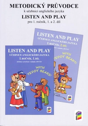Listen and Play - metodický průvodce pro 1. ročník
