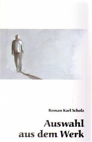 Auswahl auf dem Werk - Roman Karel Scholz, Ludvík Václavek