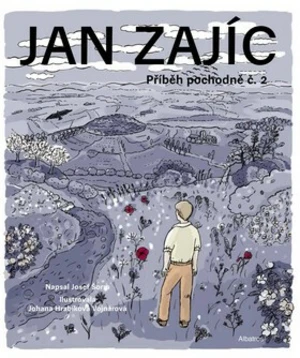 Jan Zajíc - Johana Hrabíková-Vojnárová, Josef Šorm