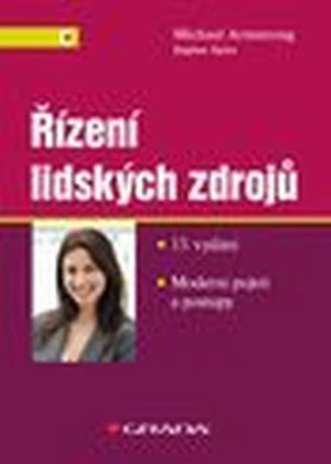 Řízení lidských zdrojů - Michael Armstrong, Stephen Taylor