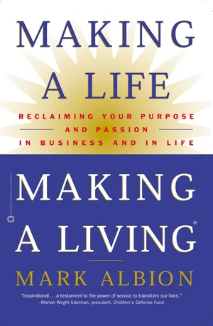 Making a Life, Making a Living